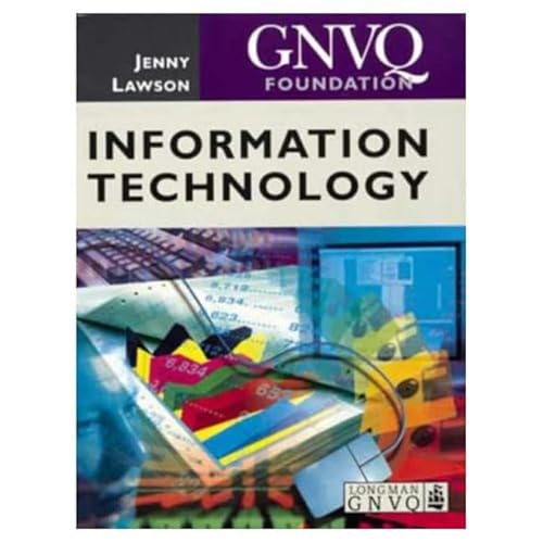 Imagen de archivo de Foundation GNVQ Information Technology a la venta por WorldofBooks
