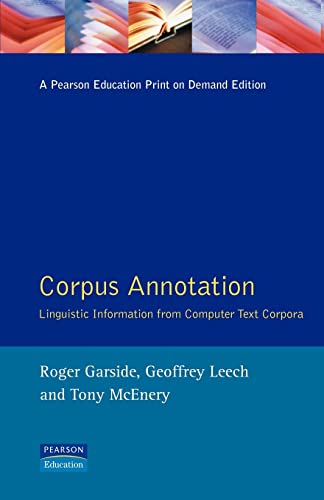 Beispielbild fr Corpus Annotation: Linguistic Information from Computer Text Corpora zum Verkauf von D2D Books