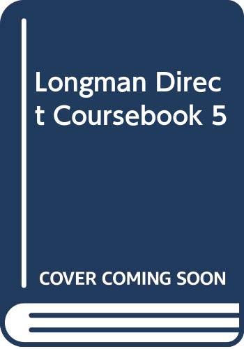 9780582299849: Longman Direct Coursebook 5