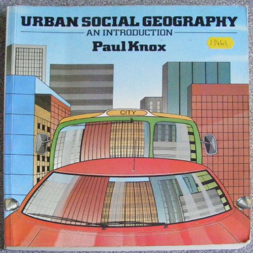 9780582300446: Urban Social Geography: An Introduction