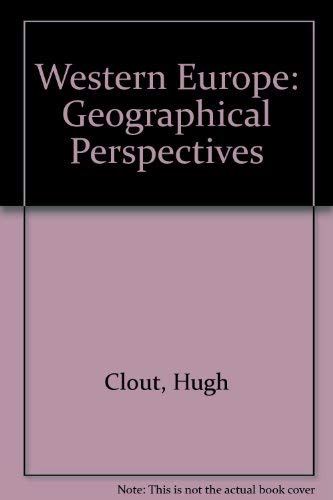 Stock image for Western Europe: Geographical Perspectives for sale by AwesomeBooks