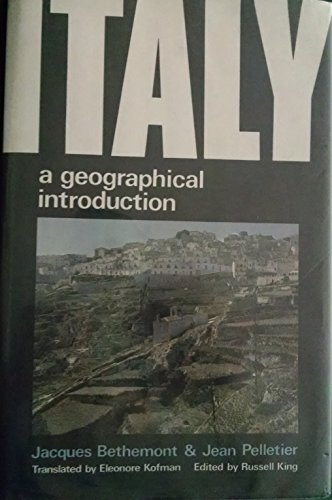 Italy: A Geographical Introduction (English and French Edition) (9780582300736) by Bethemont, Jacques; Pelletier, Jean