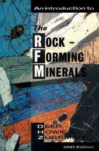 An Introduction to the Rock-Forming Minerals (2nd Edition) - Deer, W.A.