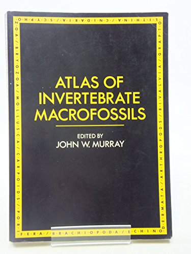Beispielbild fr Atlas of Invertebrate Macrofossils zum Verkauf von WorldofBooks