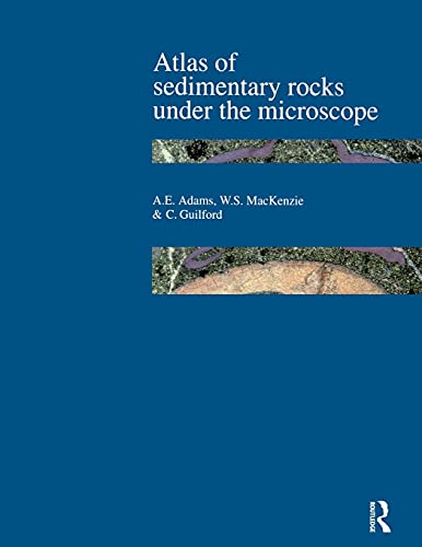 9780582301184: Atlas of Sedimentary Rocks Under the Microscope