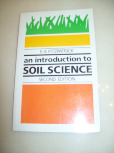 9780582301283: An Introduction to Soil Science