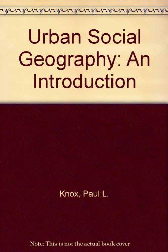 Stock image for Urban Social Geography: An Introduction for sale by AwesomeBooks