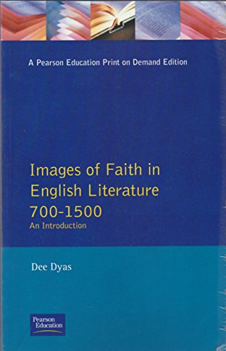 Beispielbild fr Images of Faith in English Literature 700-1550 zum Verkauf von Reuseabook