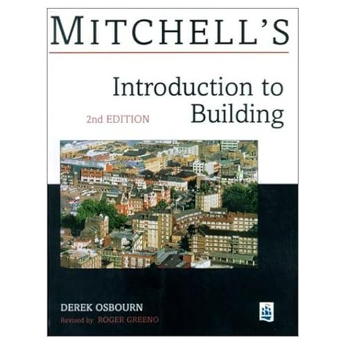 Stock image for Introduction to Building (Mitchells Building Series) for sale by Reuseabook