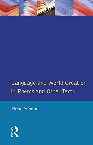 Stock image for Language and World Creation in Poems and Other Texts for sale by Blackwell's