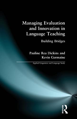 Beispielbild fr Managing Evaluation and Innovation in Language Teaching: Building Bridges zum Verkauf von Anybook.com