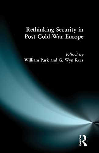 Imagen de archivo de Rethinking Security in Post-Cold-War Europe a la venta por WorldofBooks