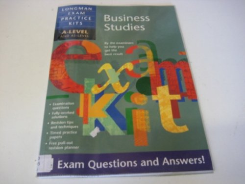 Stock image for Longman Exam Practice Kit: A-level and AS-level Business Studies (Longman Exam Practice Kits) for sale by MusicMagpie