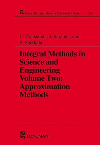 Stock image for Integral Methods in Science and Engineering (Chapman & Hall/CRC Research Notes in Mathematics Series) for sale by Ria Christie Collections