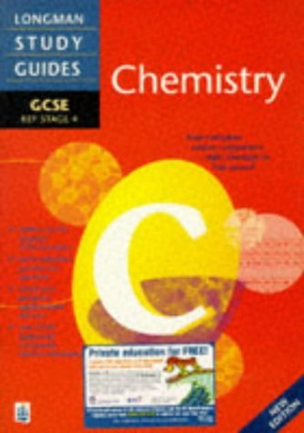 Stock image for Longman GCSE Study Guide: Chemistry New Edition (LONGMAN GCSE STUDY GUIDES) for sale by AwesomeBooks