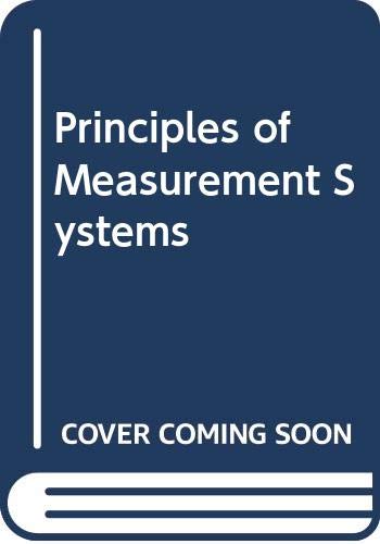 Beispielbild fr Principles of Measurement Systems zum Verkauf von Anybook.com