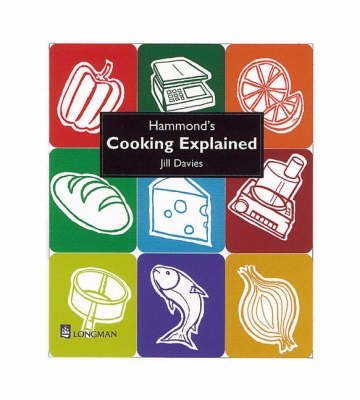 Stock image for Hammond's Cooking Explained 4th Edition for sale by AwesomeBooks