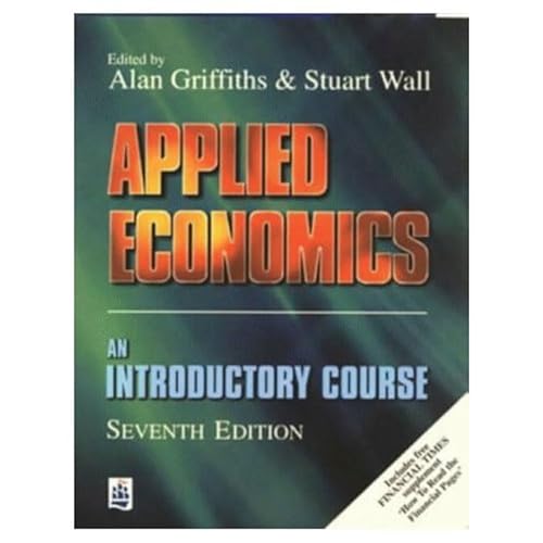Imagen de archivo de Applied Economics: An Introductory Course a la venta por Reuseabook