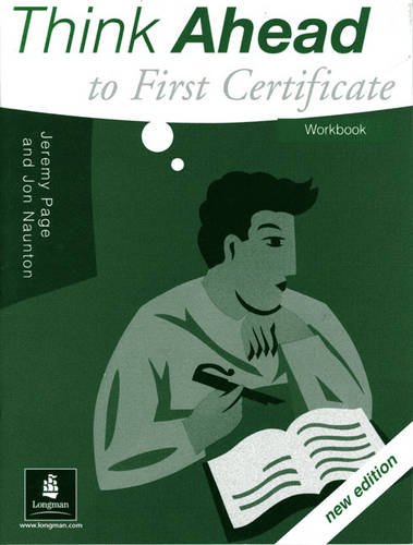 Beispielbild fr Think Ahead to First Certificate. Workbook. (Lernmaterialien) (FCE) zum Verkauf von medimops