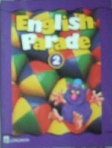 English Parade 2: Students' Book (ENGP) (9780582307247) by Zanatta, Theresa; Herrera, Mario