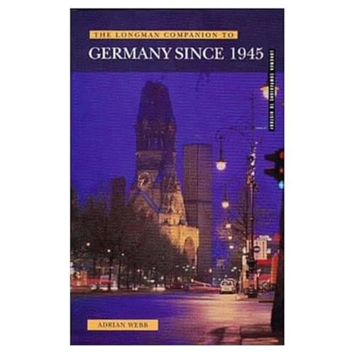 Beispielbild fr Longman Companion to Germany Since 1945 zum Verkauf von ThriftBooks-Atlanta