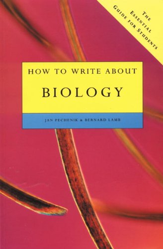 Beispielbild fr How to Write about Biology zum Verkauf von Wonder Book