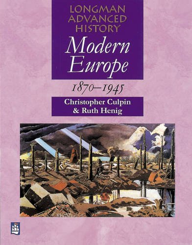 9780582309432: Modern Europe 1870-1945 Paper (LONGMAN ADVANCED HISTORY)