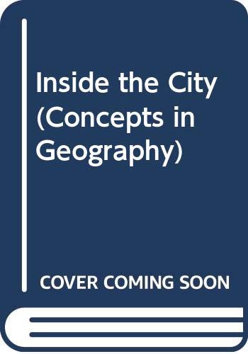 Stock image for Concepts in Geography: Inside the City (Volume 3) for sale by Anybook.com