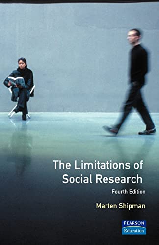 9780582311039: The Limitations of Social Research (Longman Social Research Series)
