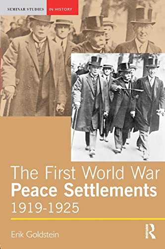 9780582311459: The First World War Peace Settlements, 1919-1925