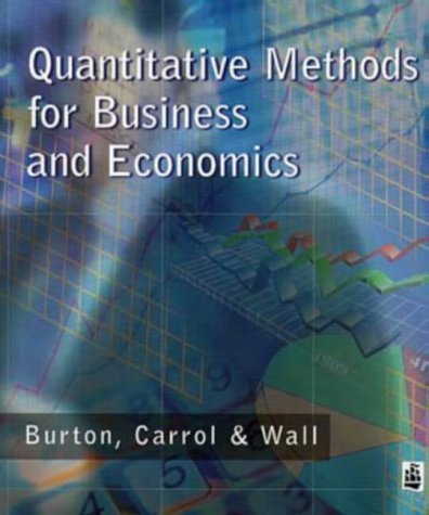 Beispielbild fr Quantitative Methods for Business and Economics (Modular Texts In Business & Economics) zum Verkauf von WorldofBooks