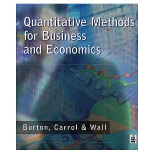 Quantitative Methods for Business and Economics (Modular Texts In Business & Economics)