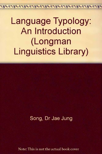 9780582312203: Linguistic Typology: Morphology and Syntax (Longman Linguistics Library)