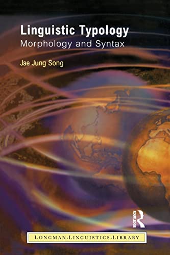 Beispielbild fr Longman Linguistics Library: Linguistic Typology: Morphology and Syntax zum Verkauf von Anybook.com