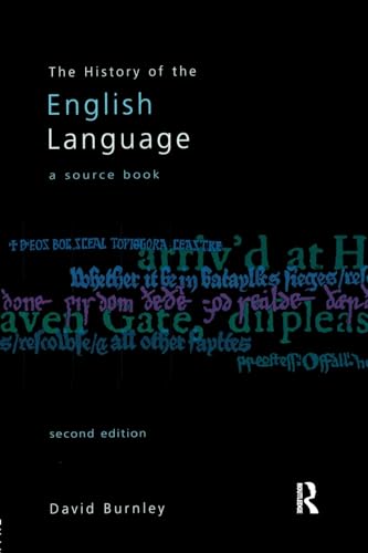 THE HISTORY OF THE ENGLISH LANGUAGE A Source Book