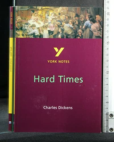 Stock image for York Notes on Charles Dickens' "Hard Times" for sale by The London Bookworm