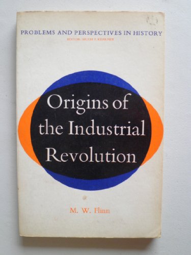 Beispielbild fr Origins of the Industrial Revolution (Problems & Perspectives in History) zum Verkauf von K Books Ltd ABA ILAB