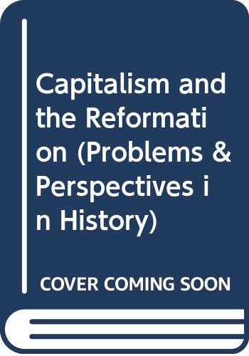 Beispielbild fr Capitalism and the Reformation zum Verkauf von LIVREAUTRESORSAS