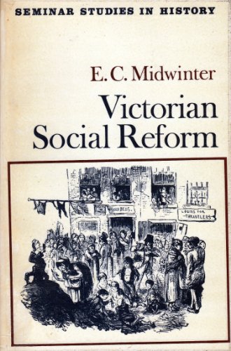 Beispielbild fr Victorian Social Reform (Seminar Studies in History) zum Verkauf von AwesomeBooks