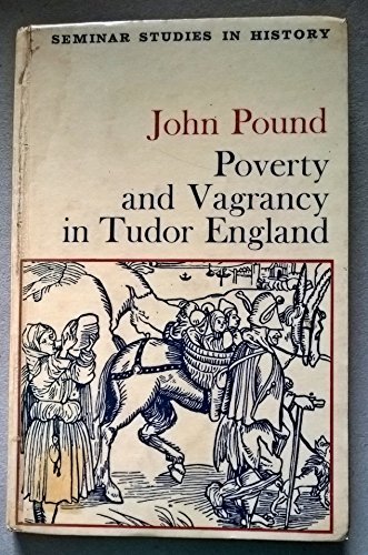 Imagen de archivo de Poverty and Vagrancy in Tudor England a la venta por Better World Books