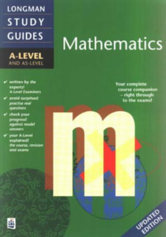 Beispielbild fr Longman A-level Study Guide: Mathematics updated edition ('A' LEVEL STUDY GUIDES) zum Verkauf von AwesomeBooks