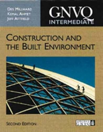 Beispielbild fr Construction and the Built Environment. Intermediate GNVQ zum Verkauf von Blackwell's