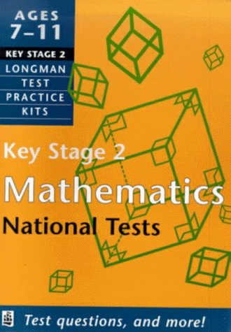 Beispielbild fr Longman Test Practice Kit: Key Stage 2 Mathematics (LONGMAN TEST PRACTICE KITS) zum Verkauf von AwesomeBooks