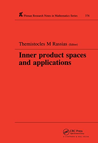 Beispielbild fr Inner Product Spaces and Applications zum Verkauf von Buchpark