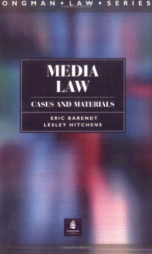 Media Law: Cases and Materials (Longman Law Series) (9780582317192) by Barendt, Eric; Hitchens, Lesley