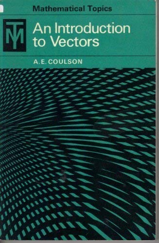 9780582317536: An introduction to vectors