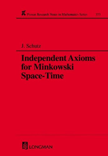 9780582317604: Independent Axioms for Minkowski Space-Time: 373