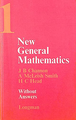 Imagen de archivo de New General Mathematics: Bk. 1 a la venta por Greener Books