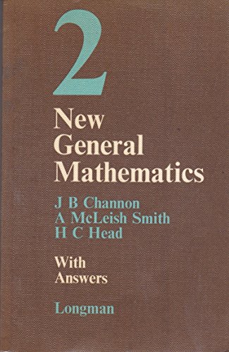 Beispielbild fr New General Mathematics 2 with answers: W.ans Bk. 2 zum Verkauf von Goldstone Books