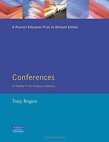 Beispielbild fr Conferences:A 21st Century Industry zum Verkauf von WorldofBooks